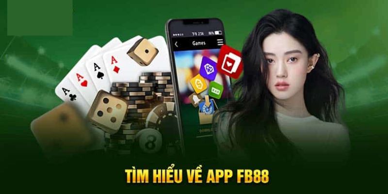 Tải app FB88 truy cập game đảm bảo an toàn